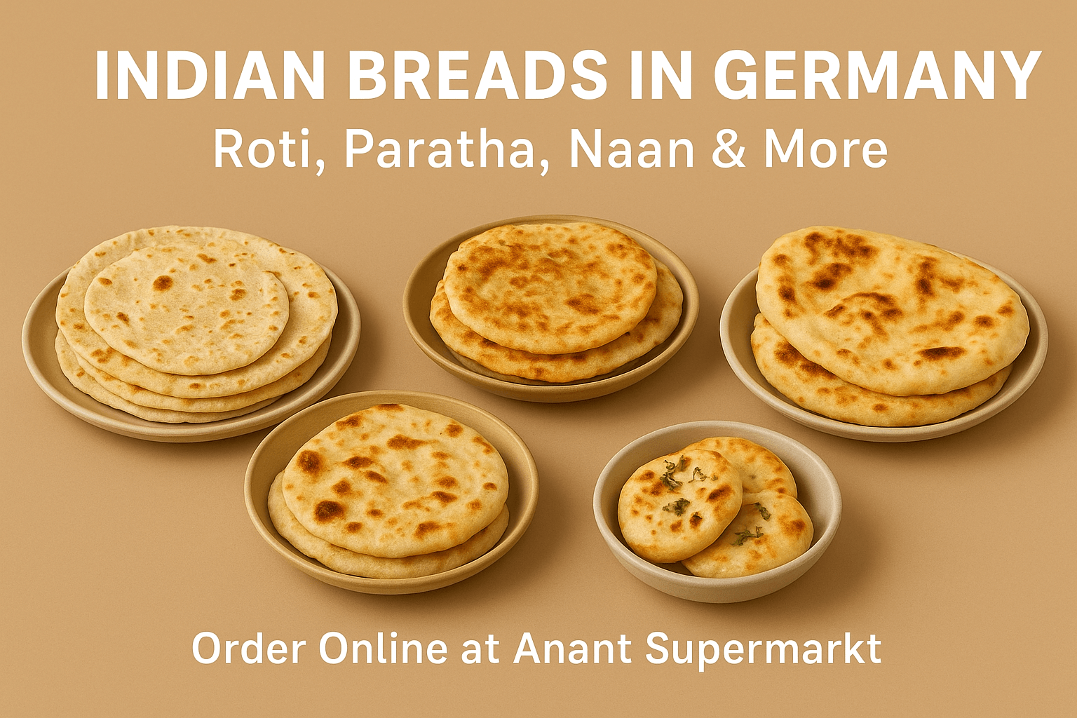 Indian Breads in Germany – Roti, Paratha, Naan & More Delivered