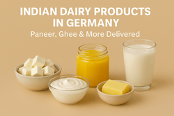 Indian Dairy Products in Germany – Paneer, Ghee & More Delivered