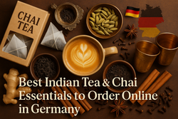 Best Indian Tea & Chai Essentials to Order Online in Germany